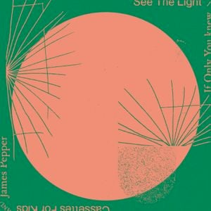 See the Light / If Only You Knew (Single)