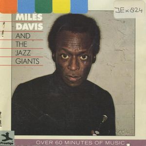 Miles Davis and the Jazz Giants