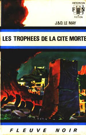 Les Trophées de la cité morte