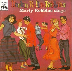 Rock’n Roll’n Robbins: Marty Robbins Sings