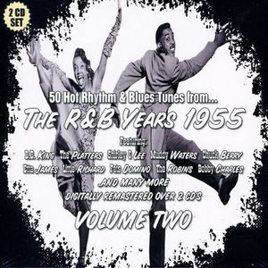 The R&B Years 1955: Vol.2