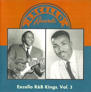 Excello R&B Kings, Vol. 3