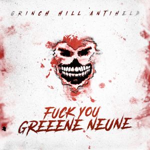 Fuck You Greeene Neune (EP)
