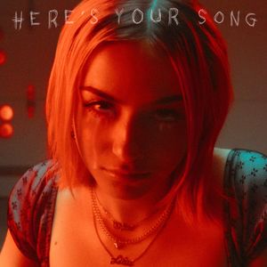 Here’s Your Song (Single)