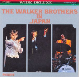The Walker Brothers In Japan (Live)