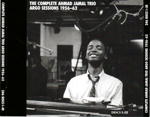 The Complete Ahmad Jamal Trio Argo Sessions 1956-62