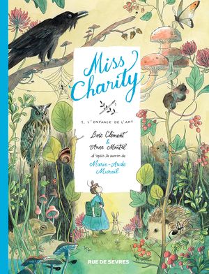 L'Enfance de l'art - Miss Charity, tome 1