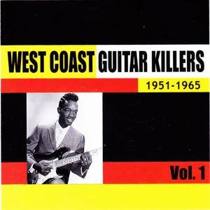 West Coast Guitar Killers Vol 1 - 1951-1965