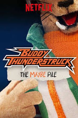 Buddy Thunderstruck: la pile des peut-être