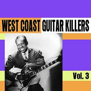 West Coast Guitar Killers Vol 3