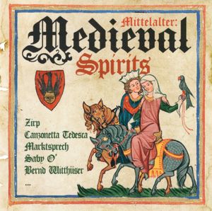 Mittelalter: Medieval Spirits