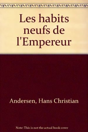 Les habits neufs de l'empereur