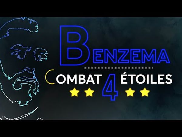 Benzema, combat 4 étoiles