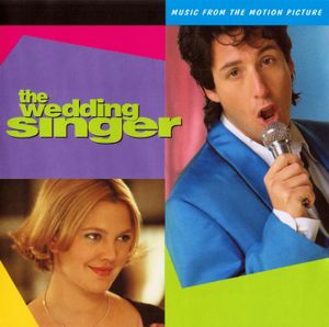 The Wedding Singer: Music From the Motion Picture (OST)