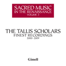 Pochette Sacred Music In The Renaissance Volume 3 - The Tallis Scholars Finest Recordings 2000-2009