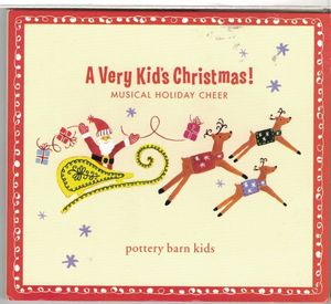 Pottery Barn Kids: A Very Kid's Christmas