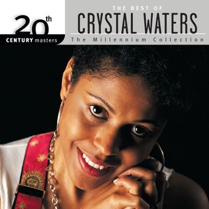 20th Century Masters: The Millennium Collection: Best of Crystal Waters