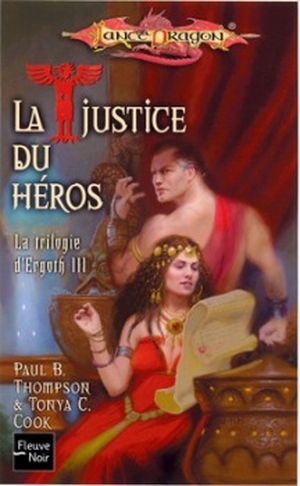 La Justice du héros - Dragonlance : La Trilogie de l'Ergoth, tome 3