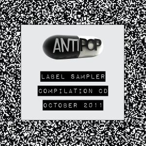 Antipop Label Sampler 2011