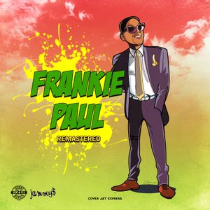 Frankie Paul Remastered