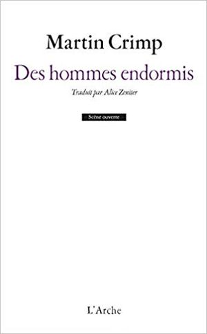 Des hommes endormis