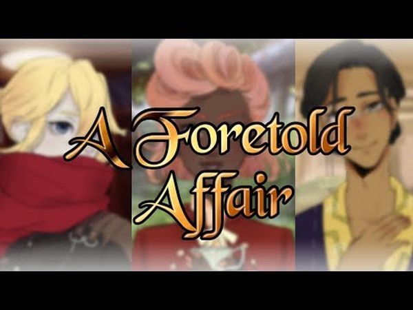 A Foretold Affair