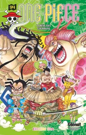 Les Rêves des guerriers - One Piece, tome 94