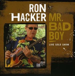 Bad Boy (Ron Hacker)