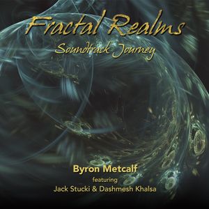 Fractal Realms Soundtrack Journey (OST)