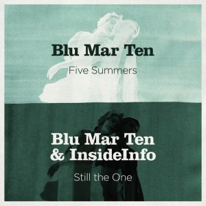 Five Summers / Still the One (Single)