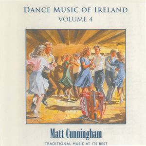 Dance Music of Ireland, Vol. 4