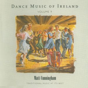 Dance Music of Ireland, Vol. 9