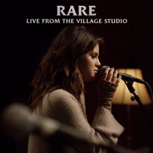Rare (live from the Village Studio) (Live)