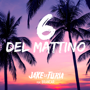 6 del mattino (Single)