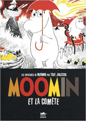 Moomin et la comète - Moomin, tome 3