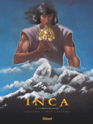 La Grotte du Nautile - Inca, tome 2