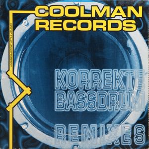 Korrekte Bassdrum (Remixes) (Single)