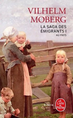 Au pays - La saga des émigrants, tome 1