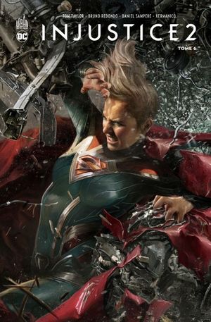 Injustice 2, tome 6
