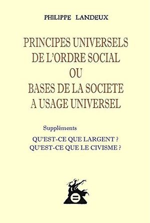 Principes Universels De L'Ordre Social