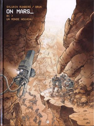 Un monde nouveau - On Mars, tome 1