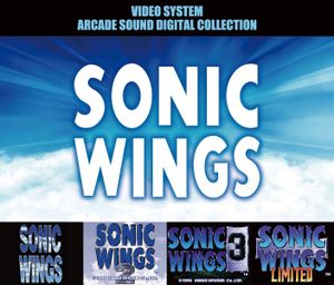 ソニックウイングス -VIDEO SYSTEM ARCADE SOUND DIGITAL COLLECTION Vol.1- (OST)