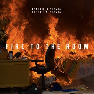 Fire To The Room (Single)
