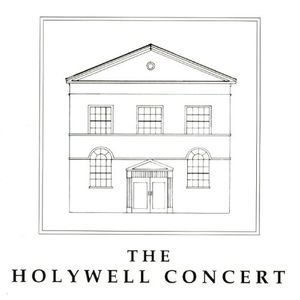 The Holywell Concert (Live)