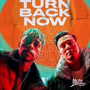 Turn Back Now (Single)