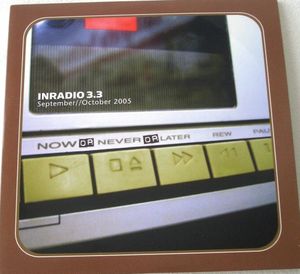 InRadio 3.3 Now or Never or Later