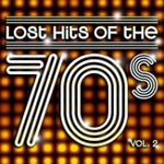 Pochette Lost Hits of the 70’s, Vol. 2