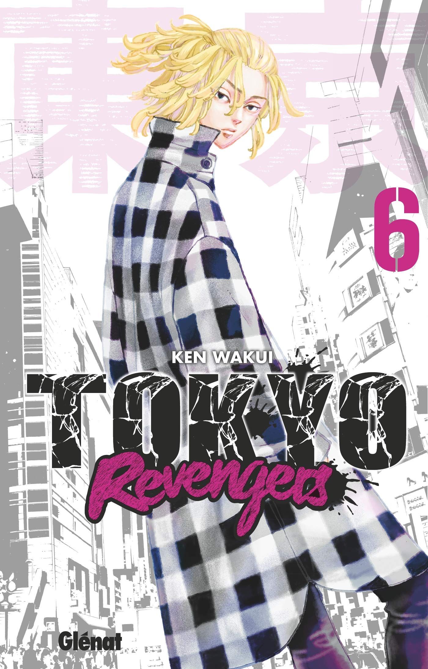 Tokyo Revengers Tome 18 Date De Sortie Tokyo Revengers, tome 6 - Ken Wakui - SensCritique
