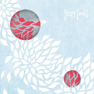 Sleepy Limbs (EP)