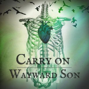 Carry on Wayward Son (Single)